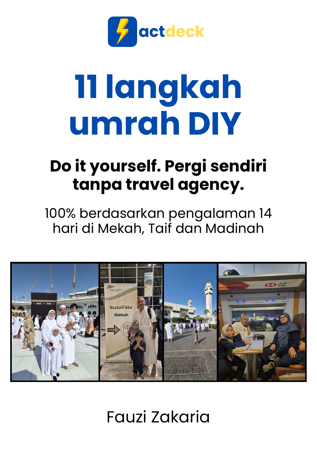 11 Langkah Umrah DIY oleh Fauzi Zakaria